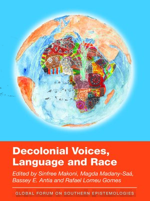 cover image of Decolonial Voices, Language and Race
